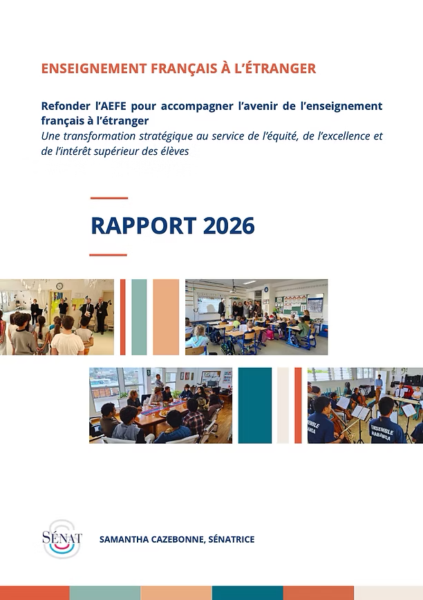 Rapport de la S&eacute;natrice Cazebonne sur la r&eacute;forme de l&rsquo;enseignement fran&ccedil;ais &agrave; l&rsquo;&eacute;tranger